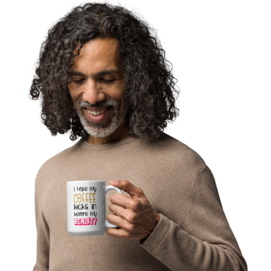 Coffee Before Reality Mug