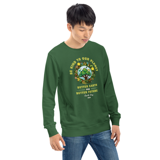 Better Earth Better Future Unisex Organic Sweatshirt