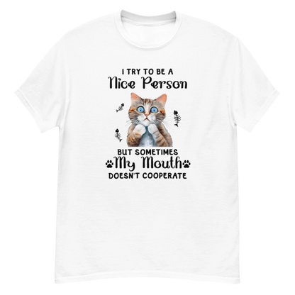 Try To Be Nice Classic Tee