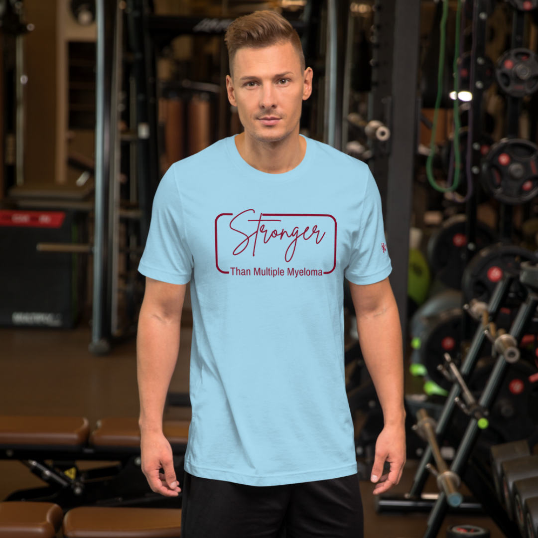 Stronger Than Myeloma Unisex T-Shirt