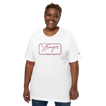 Stronger Than Myeloma Unisex T-Shirt