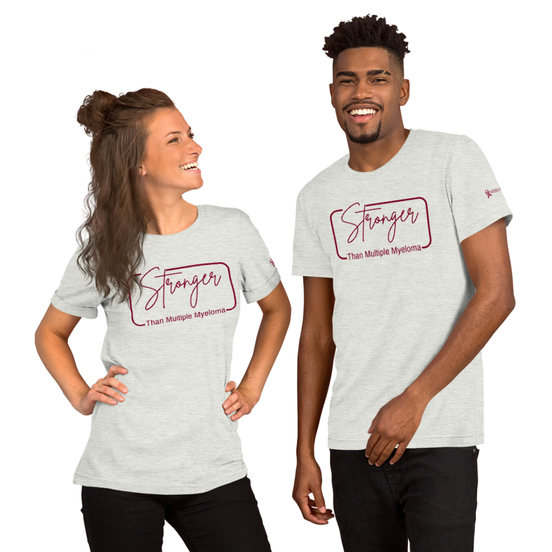 Stronger Than Myeloma Unisex T-Shirt