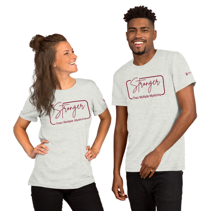 Stronger Than Myeloma Unisex T-Shirt