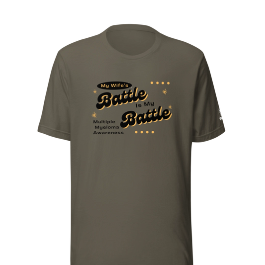 My Wife's Battle Is My Battle T-Shirt