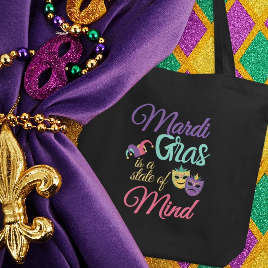 Mardi Gras State Of Mind Eco Tote Bag