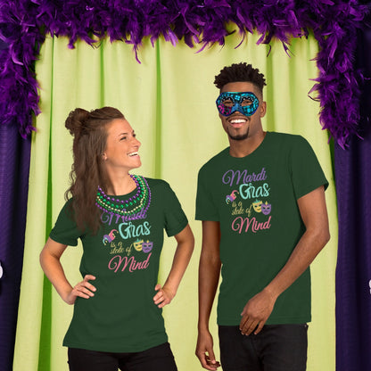 Mardi Gras State Of Mind Unisex T-Shirt