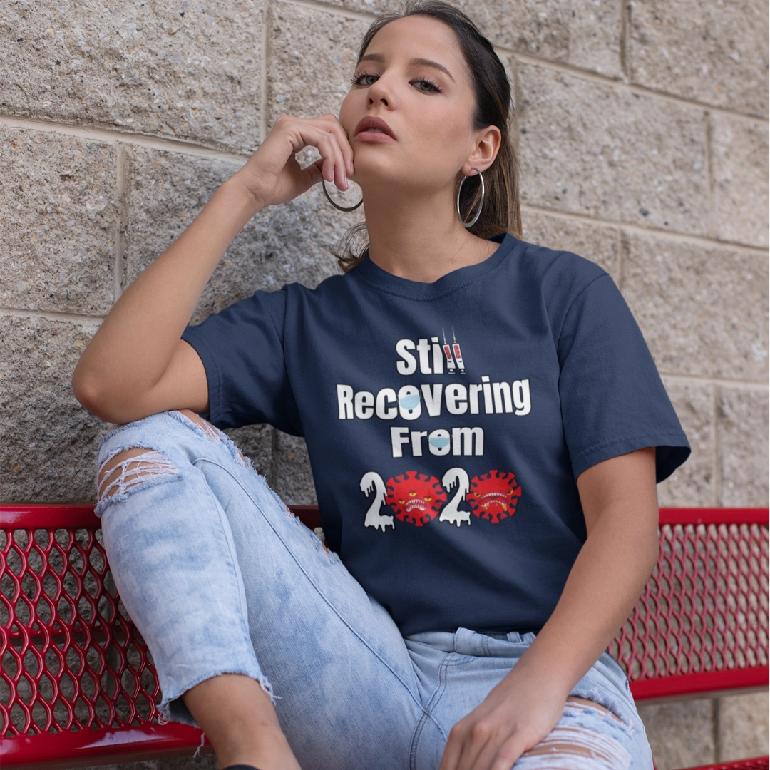 Still Recovering T-Shirt