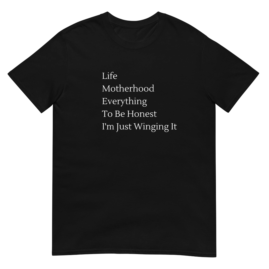 Just Winging It Short-Sleeve Unisex T-Shirt