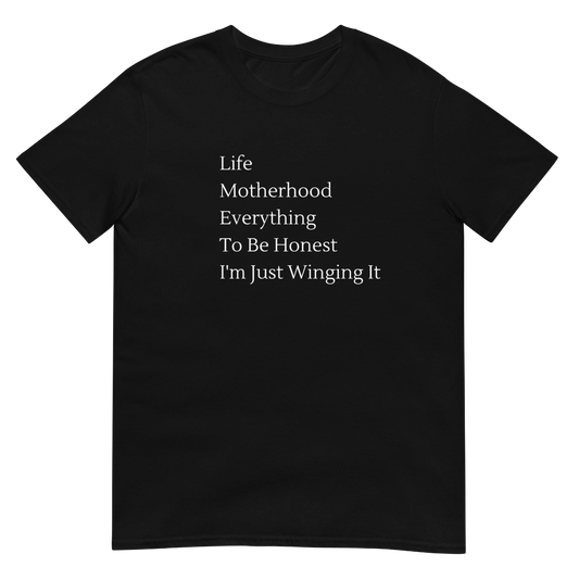 Just Winging It Short-Sleeve Unisex T-Shirt