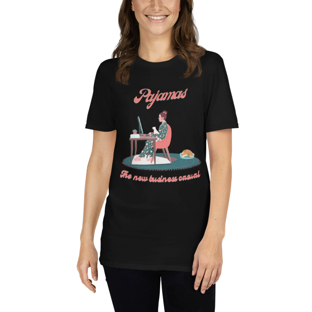 Pajamas: The New Business Casual Unisex Tee