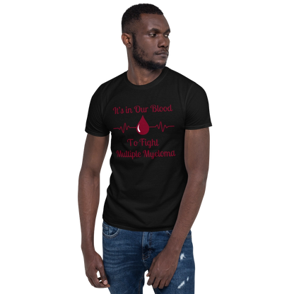 It's In Our Blood Short-Sleeve Unisex T-Shirt
