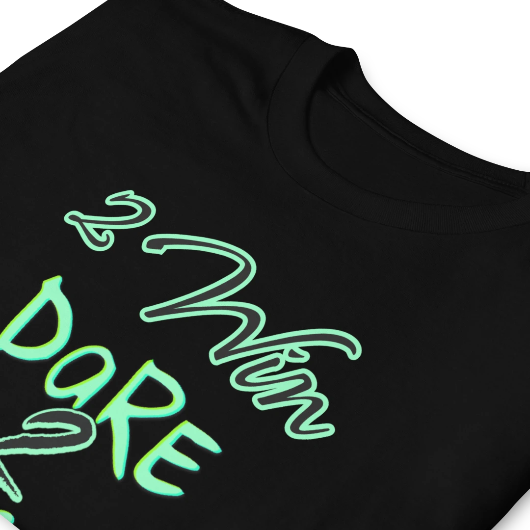 Dare To Begin Unisex T-Shirt