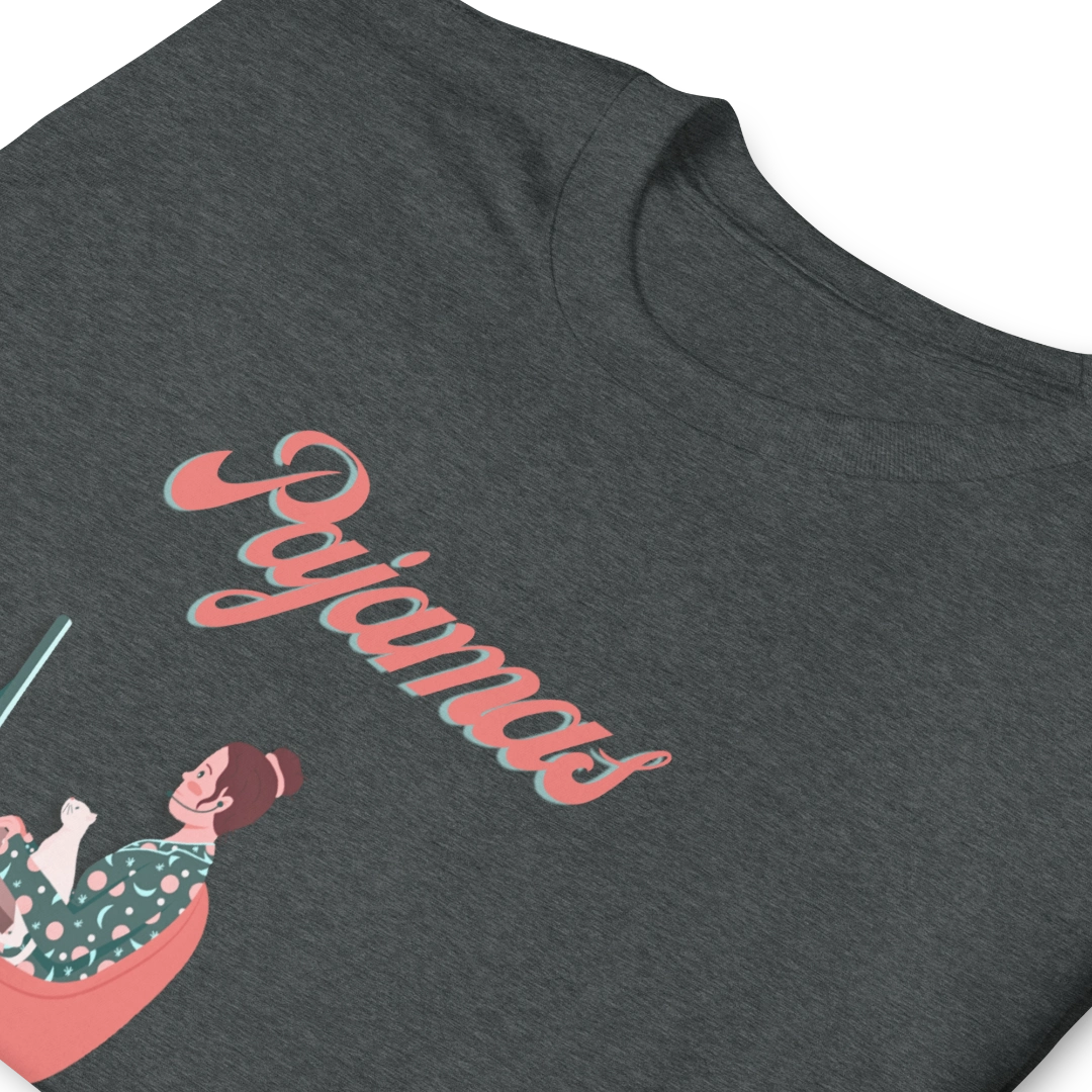 Pajamas: The New Business Casual Unisex Tee