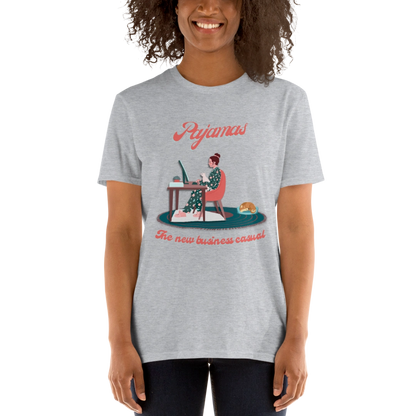 Pajamas: The New Business Casual Unisex Tee