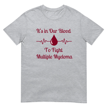 It's In Our Blood Short-Sleeve Unisex T-Shirt