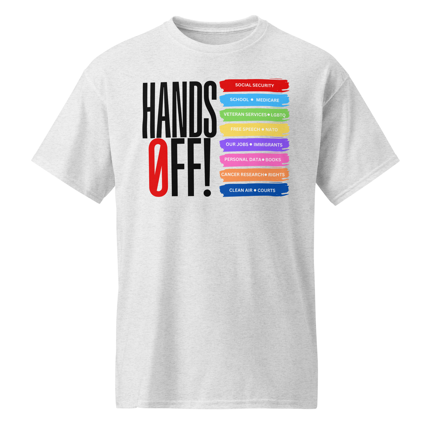 Hands Off List DryBlend® T-Shirt