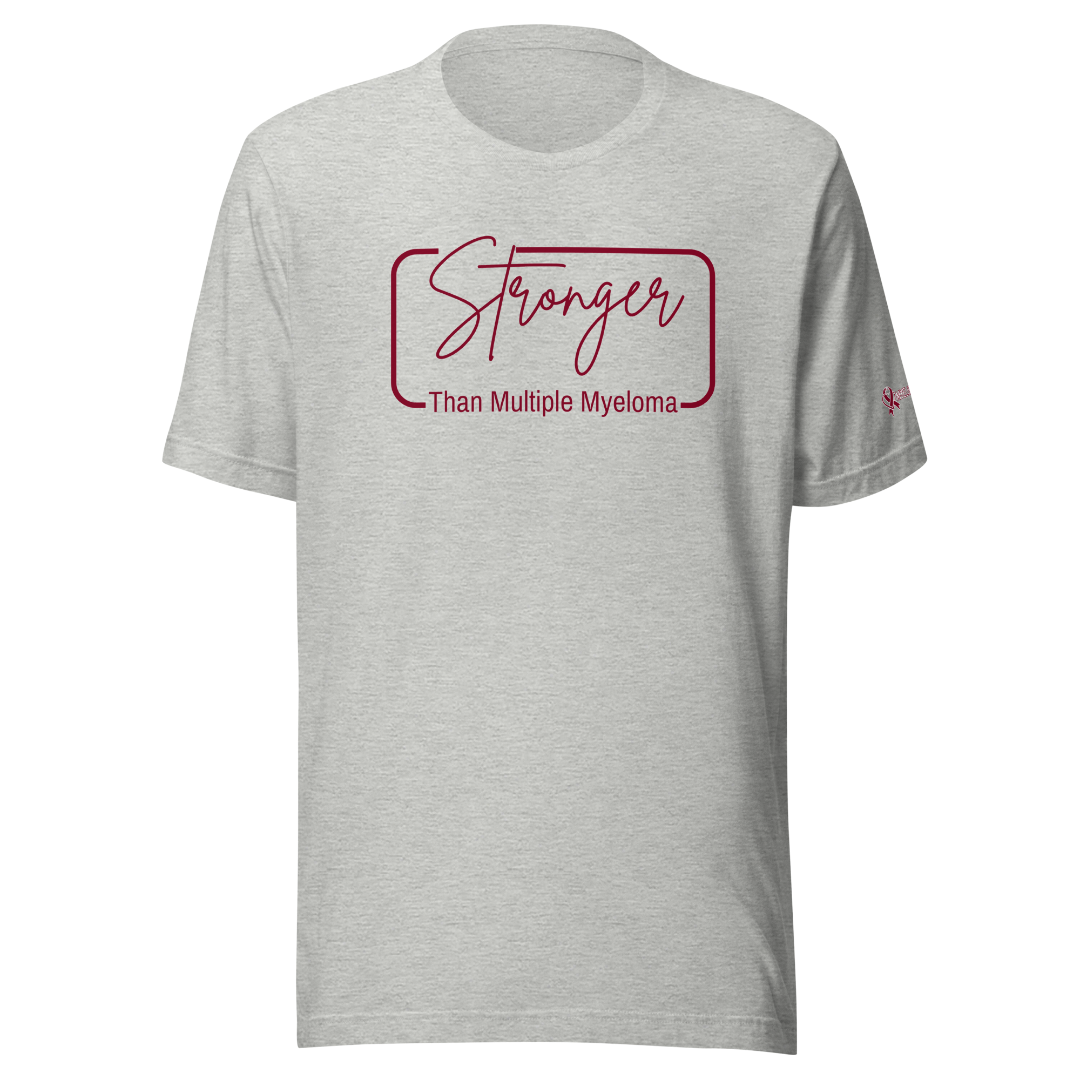Stronger Than Myeloma Unisex T-Shirt