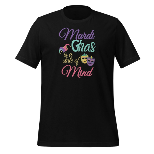 Mardi Gras State Of Mind Unisex T-Shirt