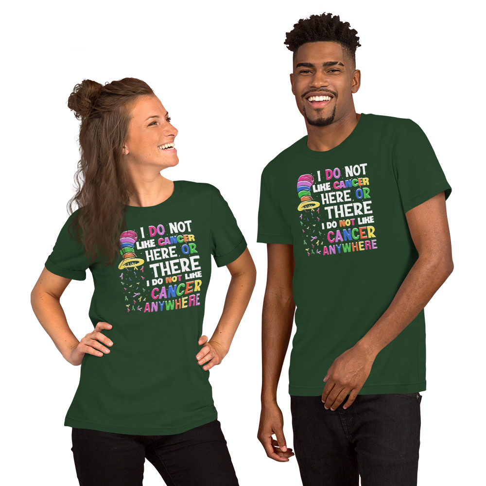 I Do Not Like Cancer Unisex T-Shirt