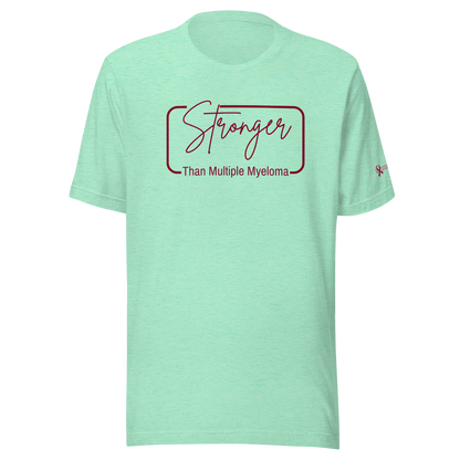Stronger Than Myeloma Unisex T-Shirt