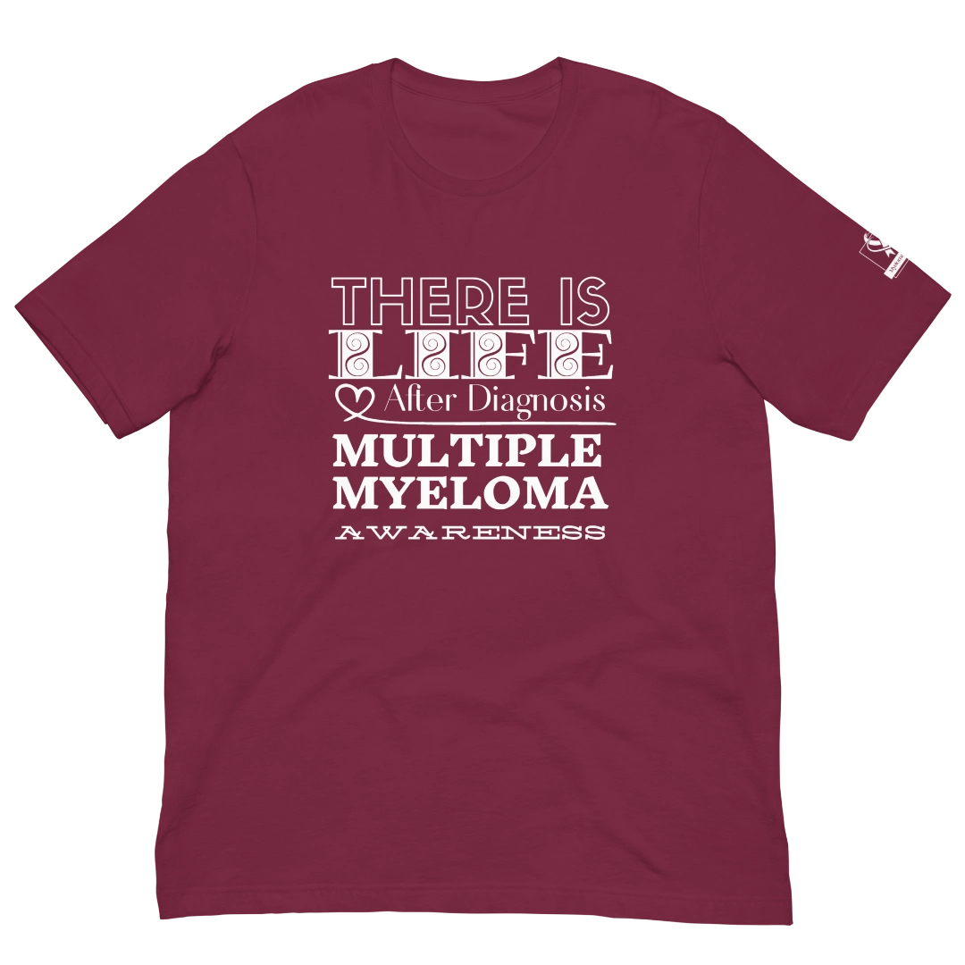 Life After Myeloma T-Shirt