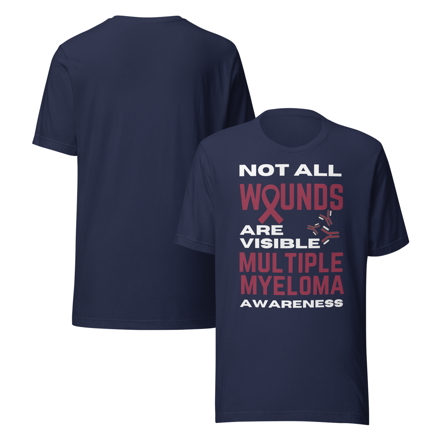 Myeloma Is Not Visible Unisex T-Shirt