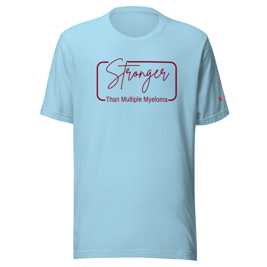 Stronger Than Myeloma Unisex T-Shirt