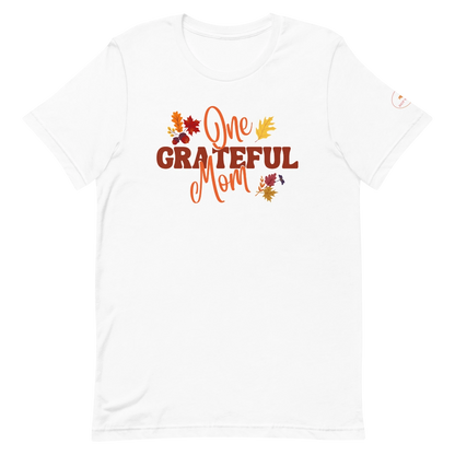 One Grateful Mom T-Shirt