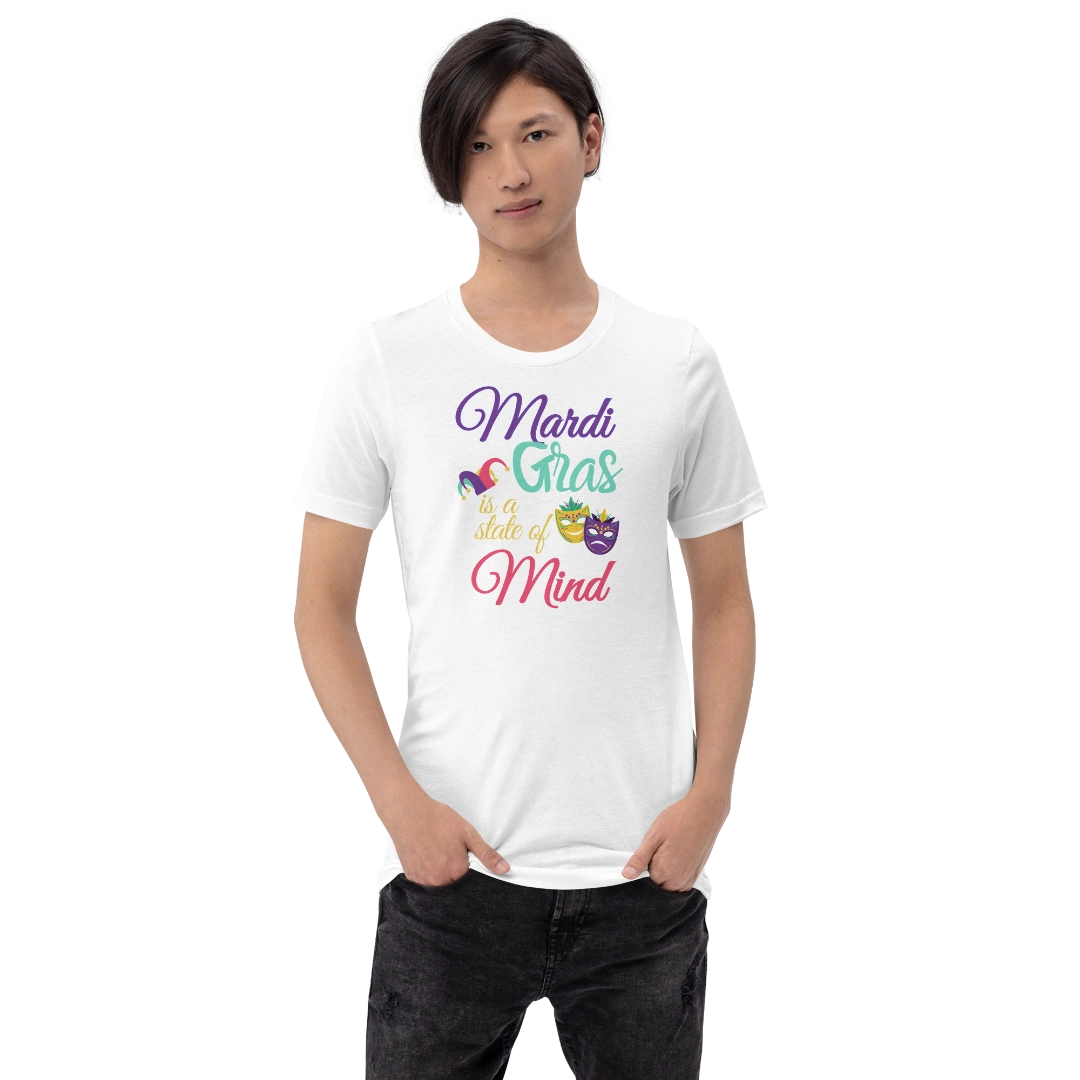 Mardi Gras State Of Mind Unisex T-Shirt