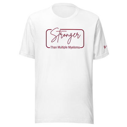 Stronger Than Myeloma Unisex T-Shirt